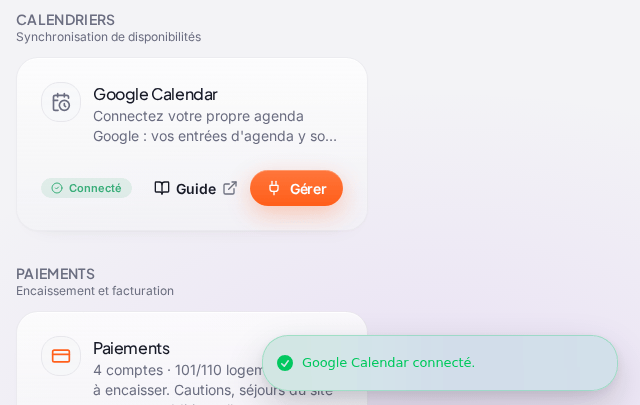 L’onglet « Intégrations » juste après le retour de Google : la carte « Google Calendar » de la section « Calendriers » avec le badge vert « Connecté », le lien « Guide » et le bouton « Gérer », et en bas de l’écran le message « Google Calendar connecté. »