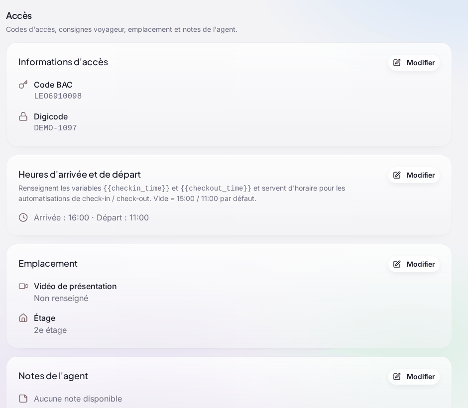 La section « Accès » : les cartes « Informations d’accès » (code de boîte à clés, digicode), « Heures d’arrivée et de départ » (« Arrivée : 16:00 · Départ : 11:00 »), « Emplacement » (vidéo de présentation, étage) et « Notes de l’agent », chacune avec son bouton « Modifier »