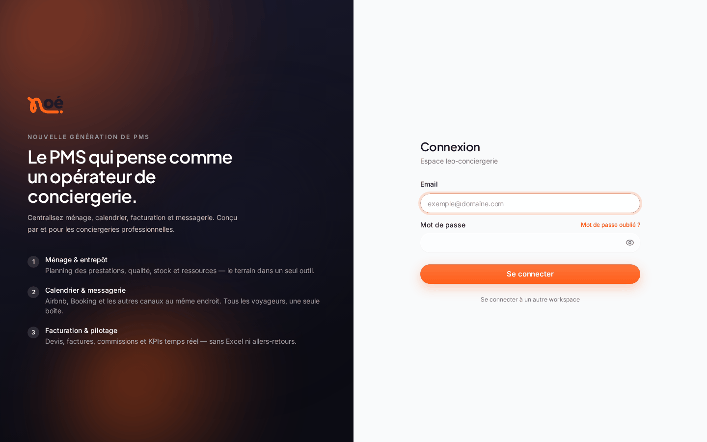 La page de connexion de Noé : à gauche la présentation (« Le PMS qui pense comme un opérateur de conciergerie »), à droite le formulaire « Connexion » de l’espace leo-conciergerie avec « Email », « Mot de passe », le lien « Mot de passe oublié ? », le bouton « Se connecter » et « Se connecter à un autre workspace »